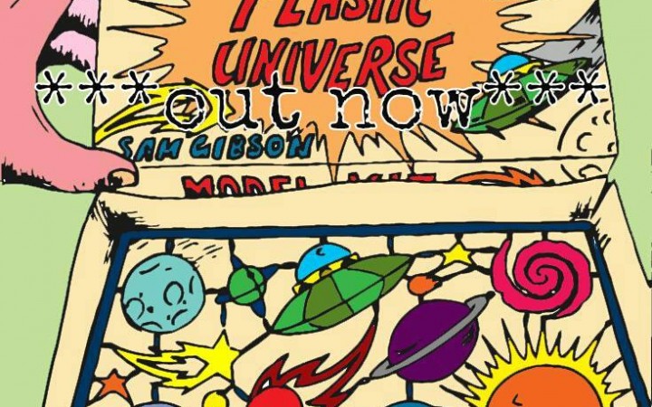Sam Gibson - Plastic Universe