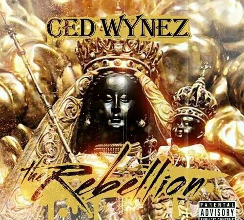 Ced Wynez – The Rebellion