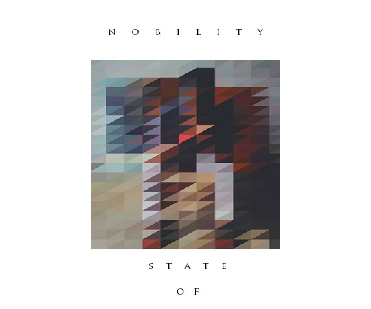 Nobility - State Of Mind
