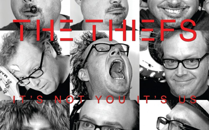 The Thiefs - It's Not You, It's Us