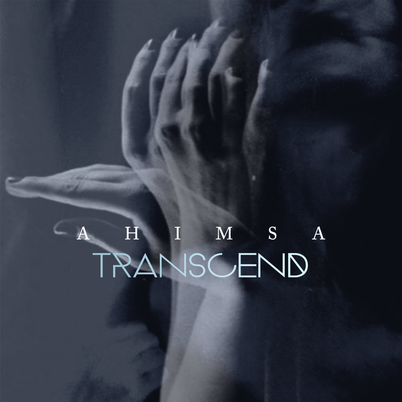  Ahimsa – Transcend