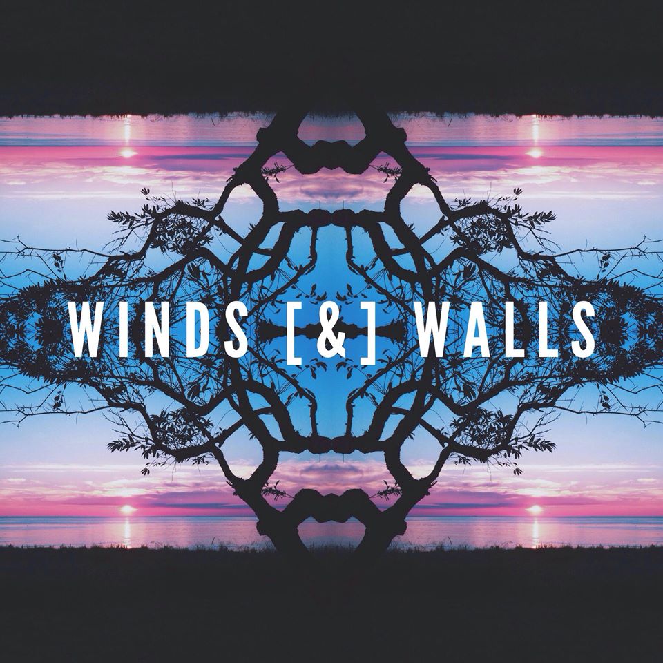  Winds & Walls – Winds & Walls