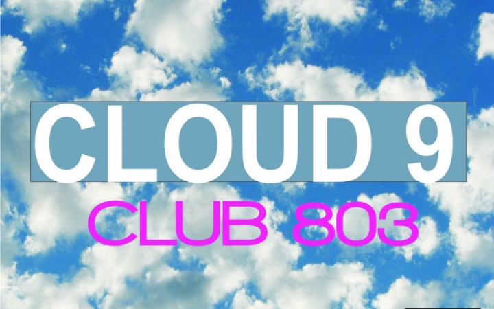 Club 803 – Cloud 9