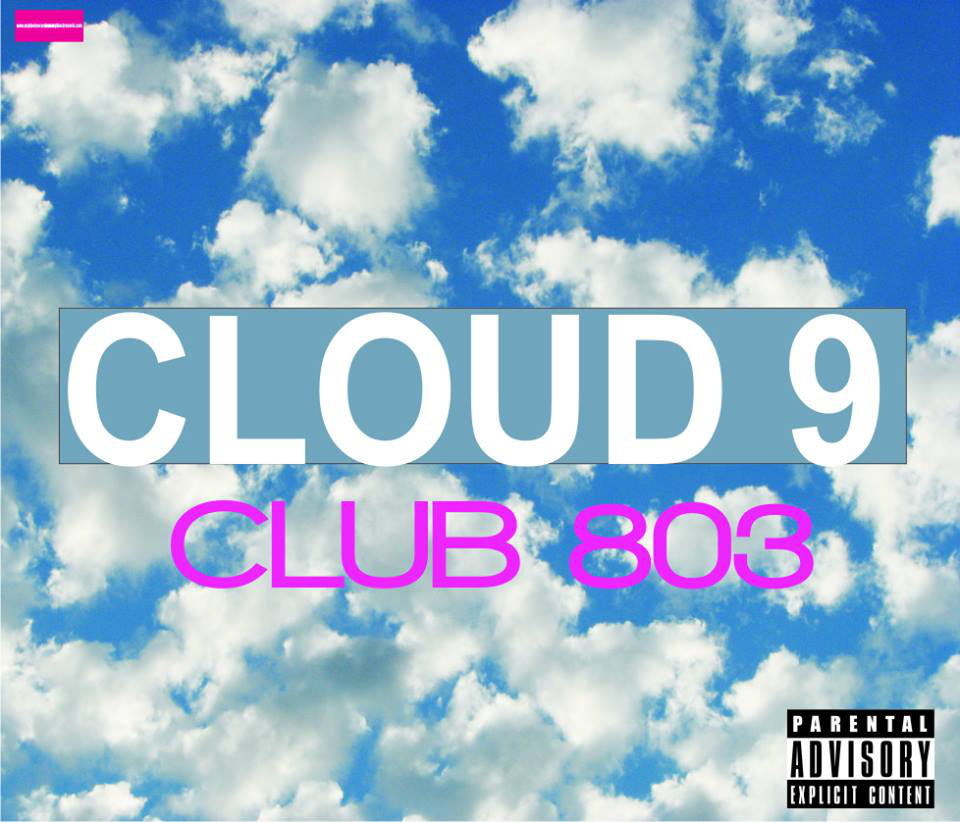  Club 803 – Cloud 9