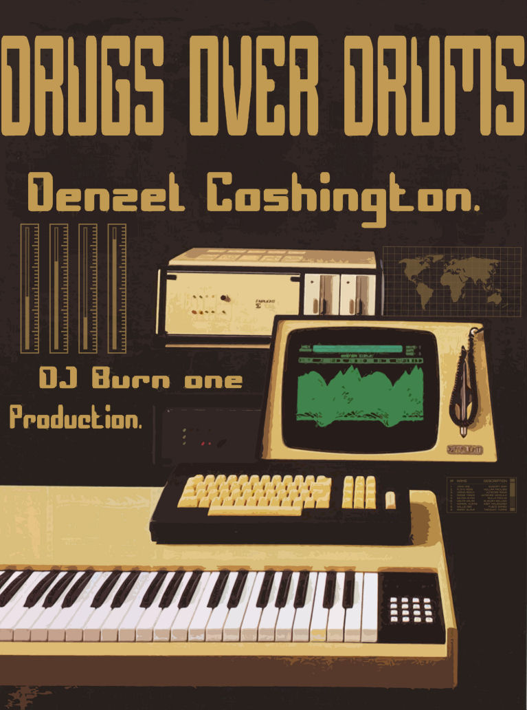  Denzel Ca$hington – Drugs Over Drums DemoTape