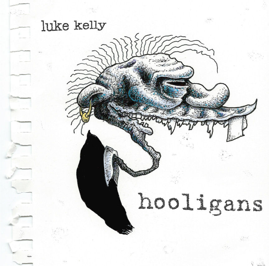  Luke Kelly – Hooligans