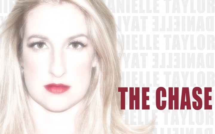 Danielle Taylor – The Chase