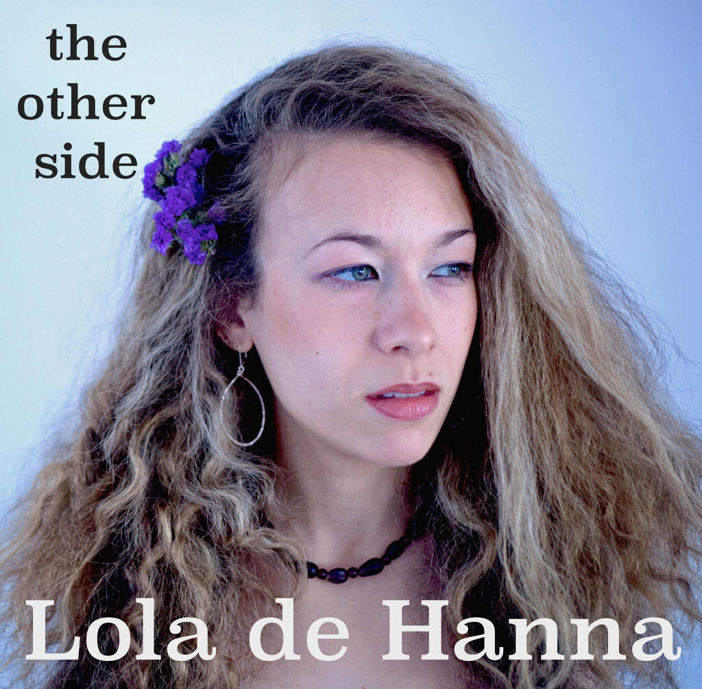  Lola de Hanna – The Other Side
