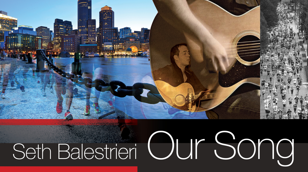  Seth Balestrieri – “Our Song (Boston Strong)”