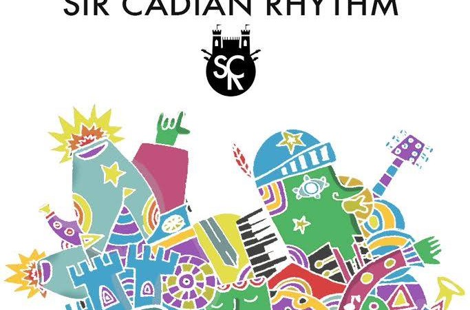 Sir Cadian Rhythm – Sir Cadian Rhythm