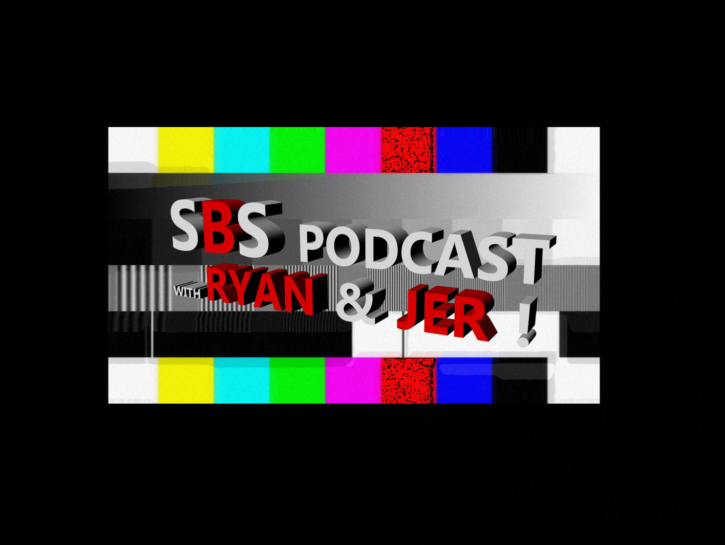  SBS Podcast With Ryan & Jer 004