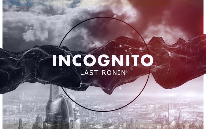 Last Ronin – Incognito