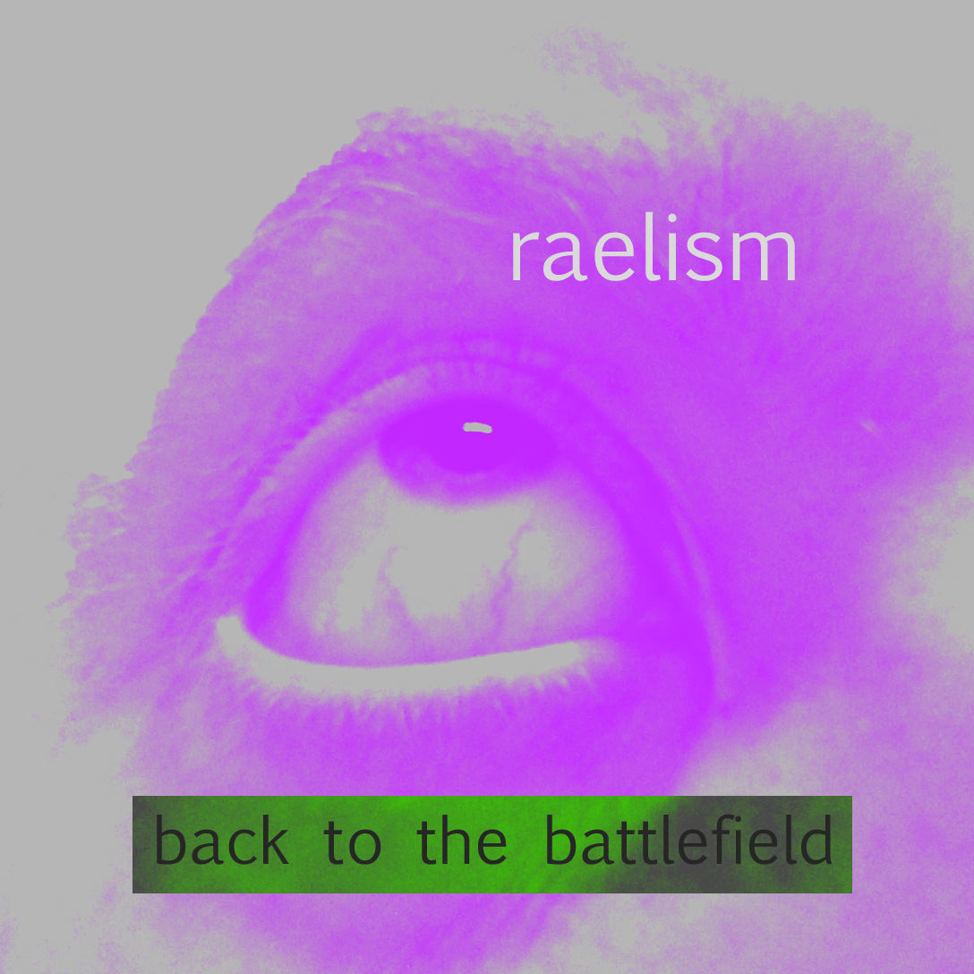  Raelism – Back To The Battlefield