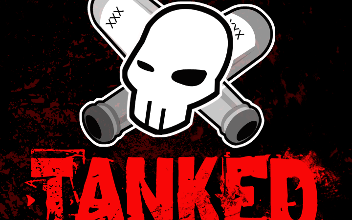 Tanked – Tanked