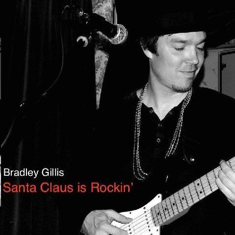  Bradley Gillis – “Santa Claus Is Rockin”