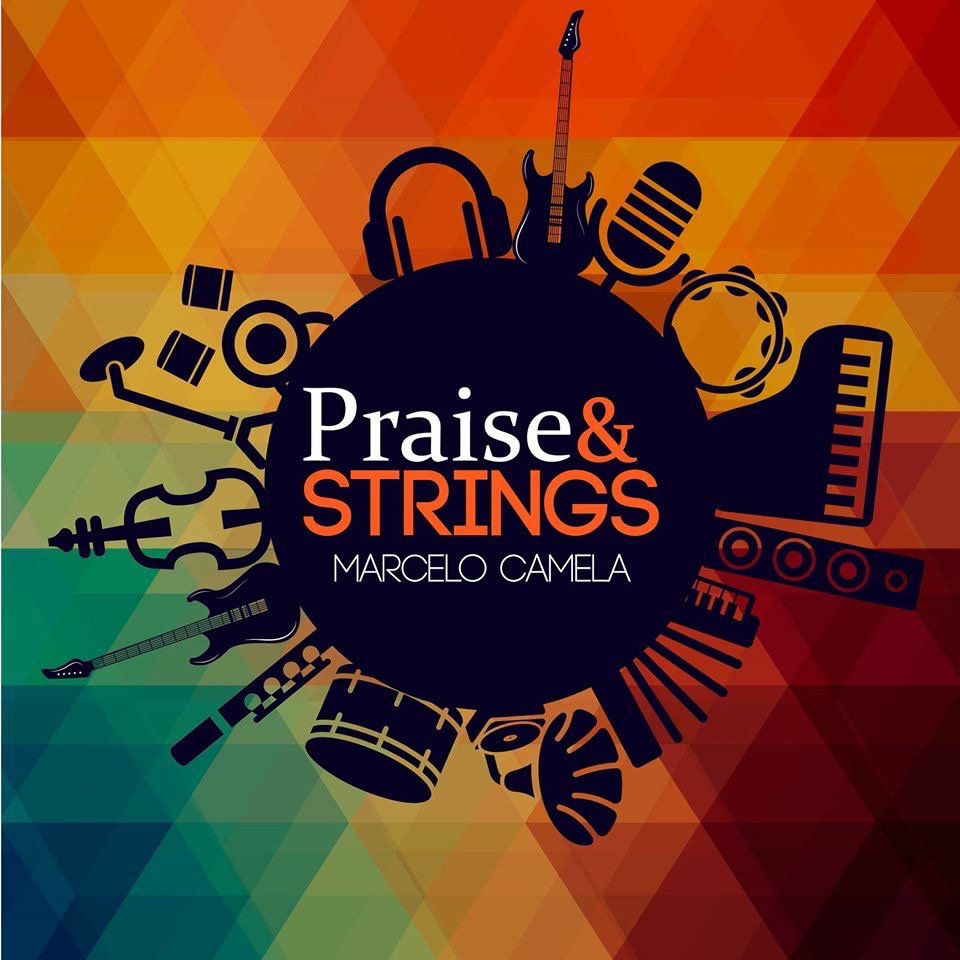  Marcelo Camela – Praise And Strings