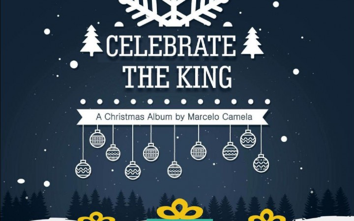 Marcelo Camela – Celebrate The King – A Christmas Album