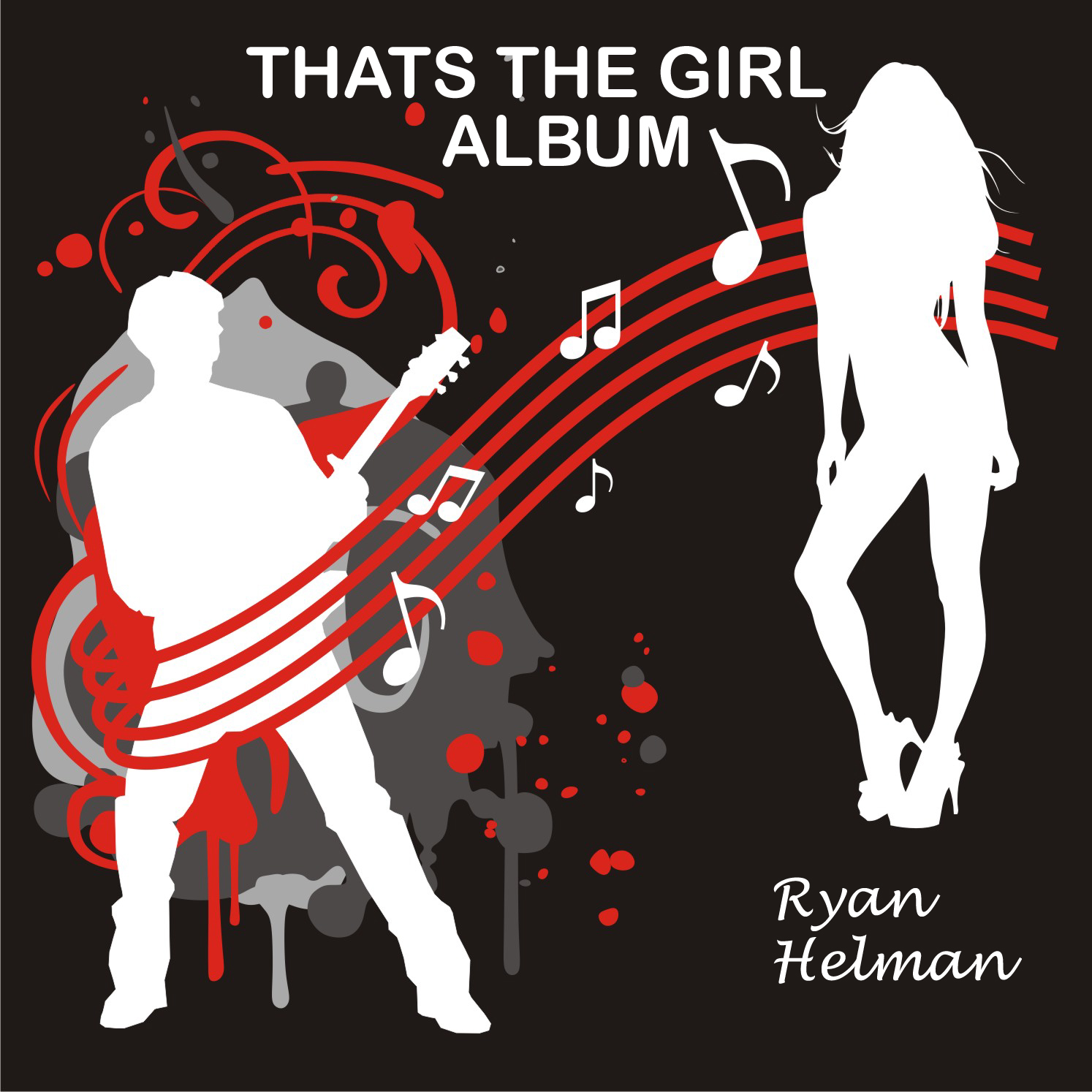  Ryan Helman – That’s The Girl