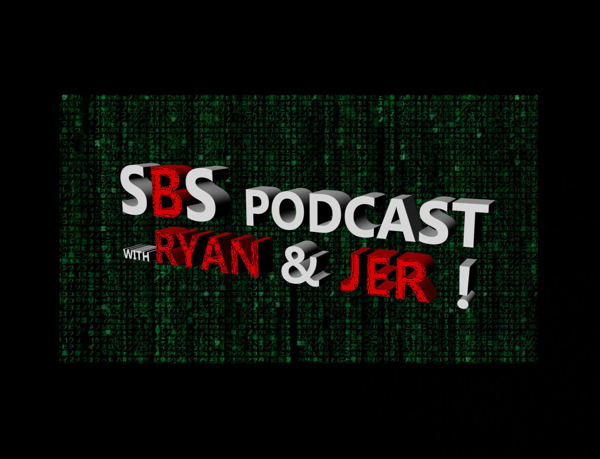  SBS Podcast With Ryan & Jer 019