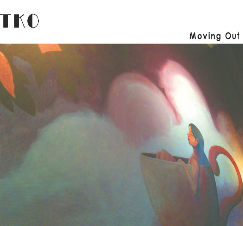  TKO – Moving Out