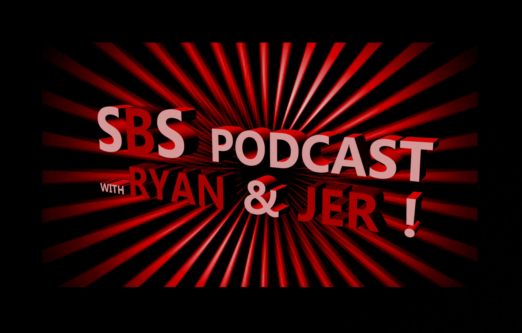 SBS Podcast With Ryan & Jer 024