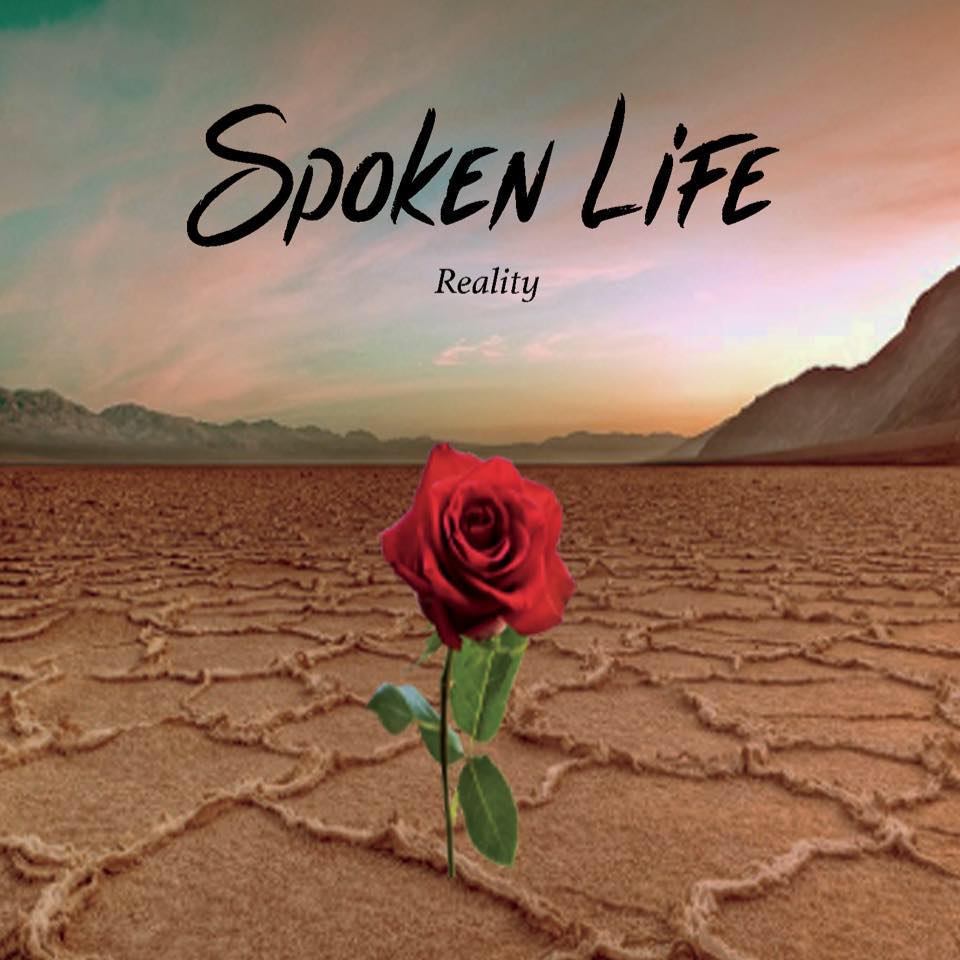  Spoken Life – Reality