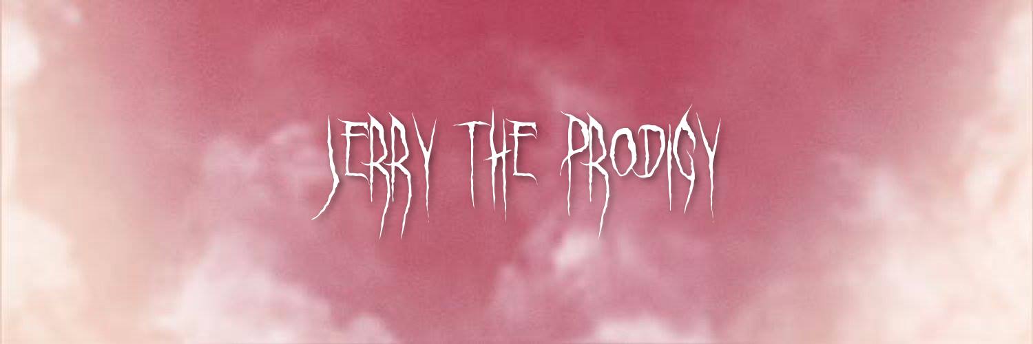  Jerry The Prodigy