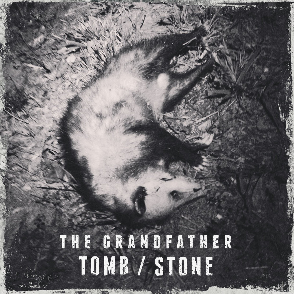  The Grandfather – Tomb/Stone