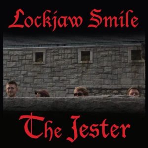 Lockjaw Smile – The Jester