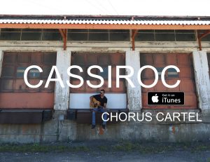 Cassiroc – Chorus Cartel