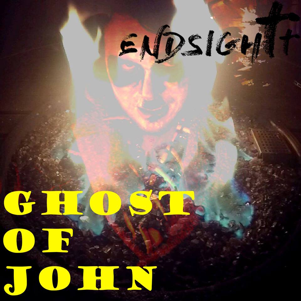  Endsightt – “Ghost Of John”