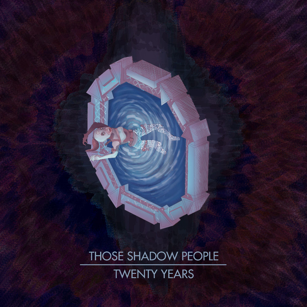  Those Shadow People – Twenty Years