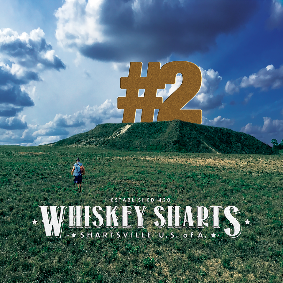 Whiskey Sharts – #2