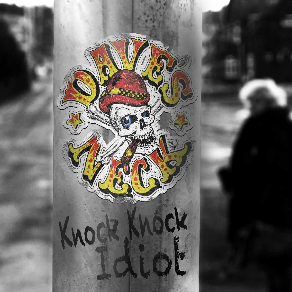  Dave’s Neck – “Knock Knock Idiot”