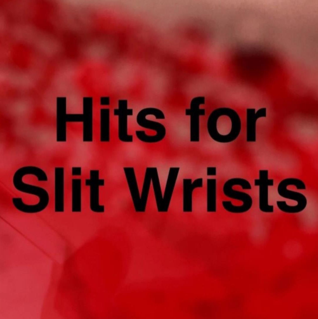  Digital Escort – “Hits For Slit Wrists”