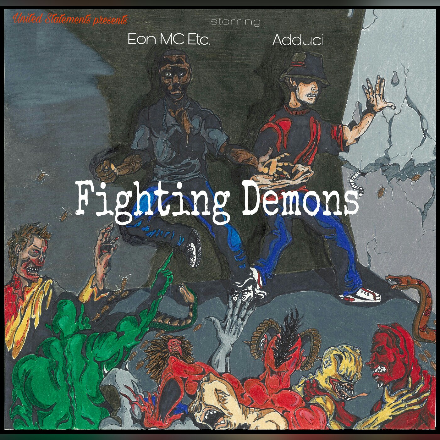  Eon MC Etc. & Adduci – Fighting Demons