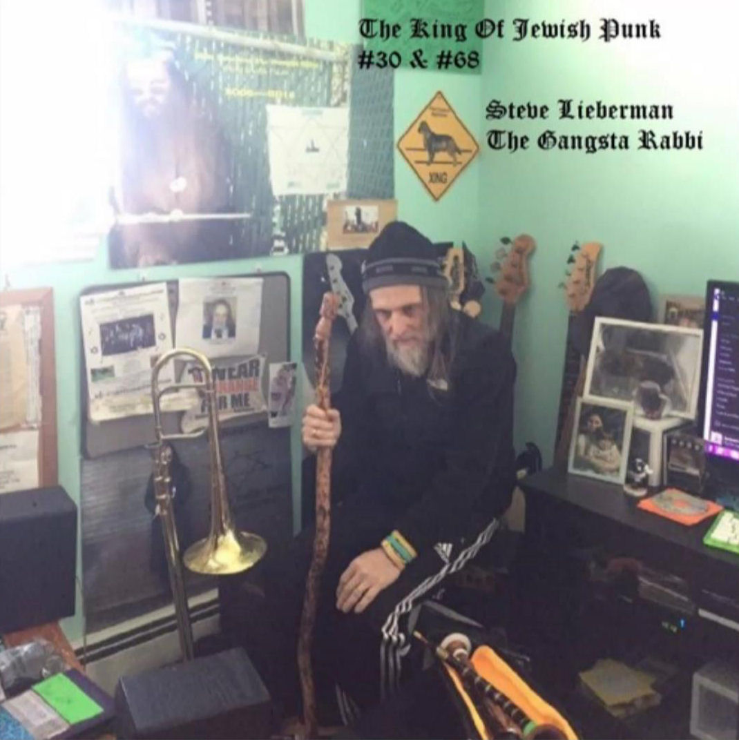  The Gangsta Rabbi – The King Of Jewish Punk #30 & #68