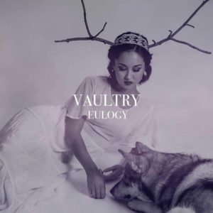 Vaultry – Eulogy