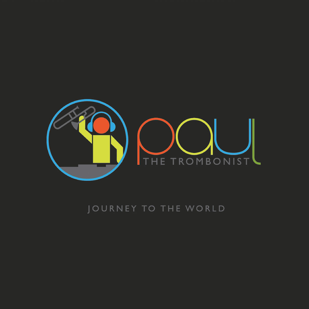  Paul The Trombonist – Journey To The World