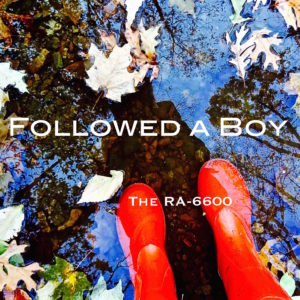 The RA-6600 – Followed A Boy