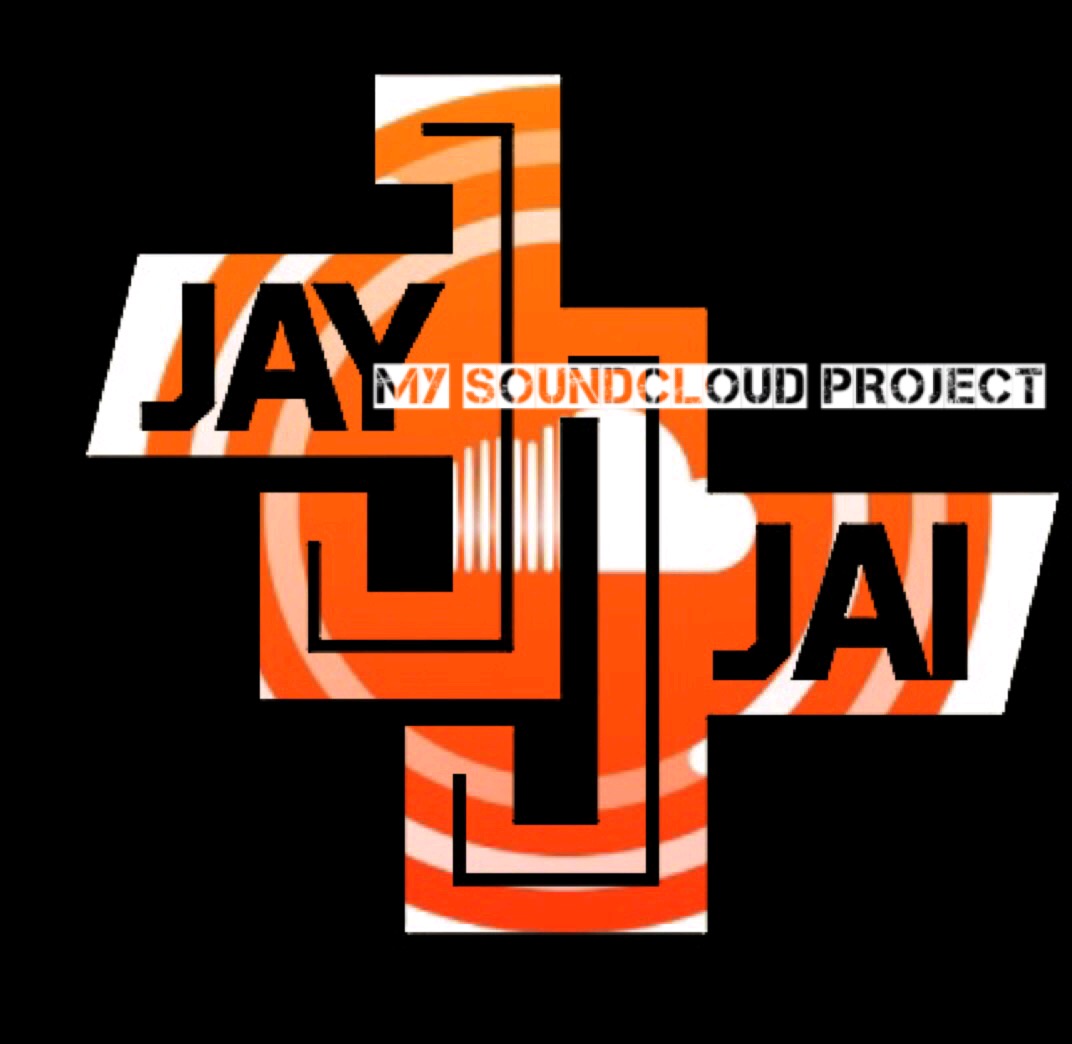  Jay Jai – My Soundcloud Project