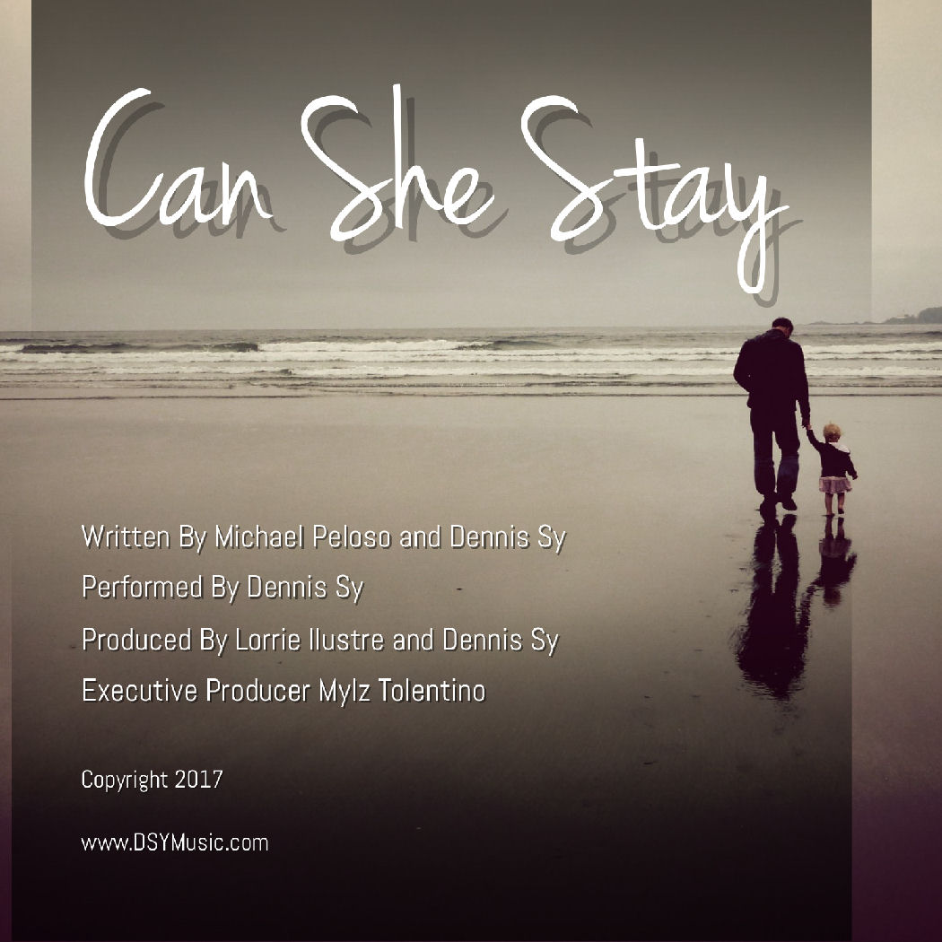  Dennis Sy – “Can She Stay”