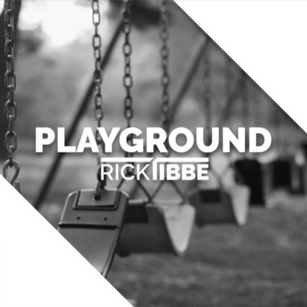  Rick Tibbe – “Playground”