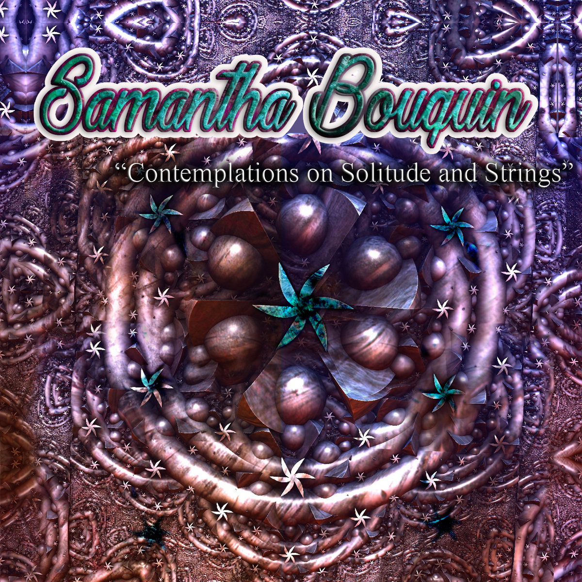  Samantha Bouquin – Contemplations On Solitude And Strings