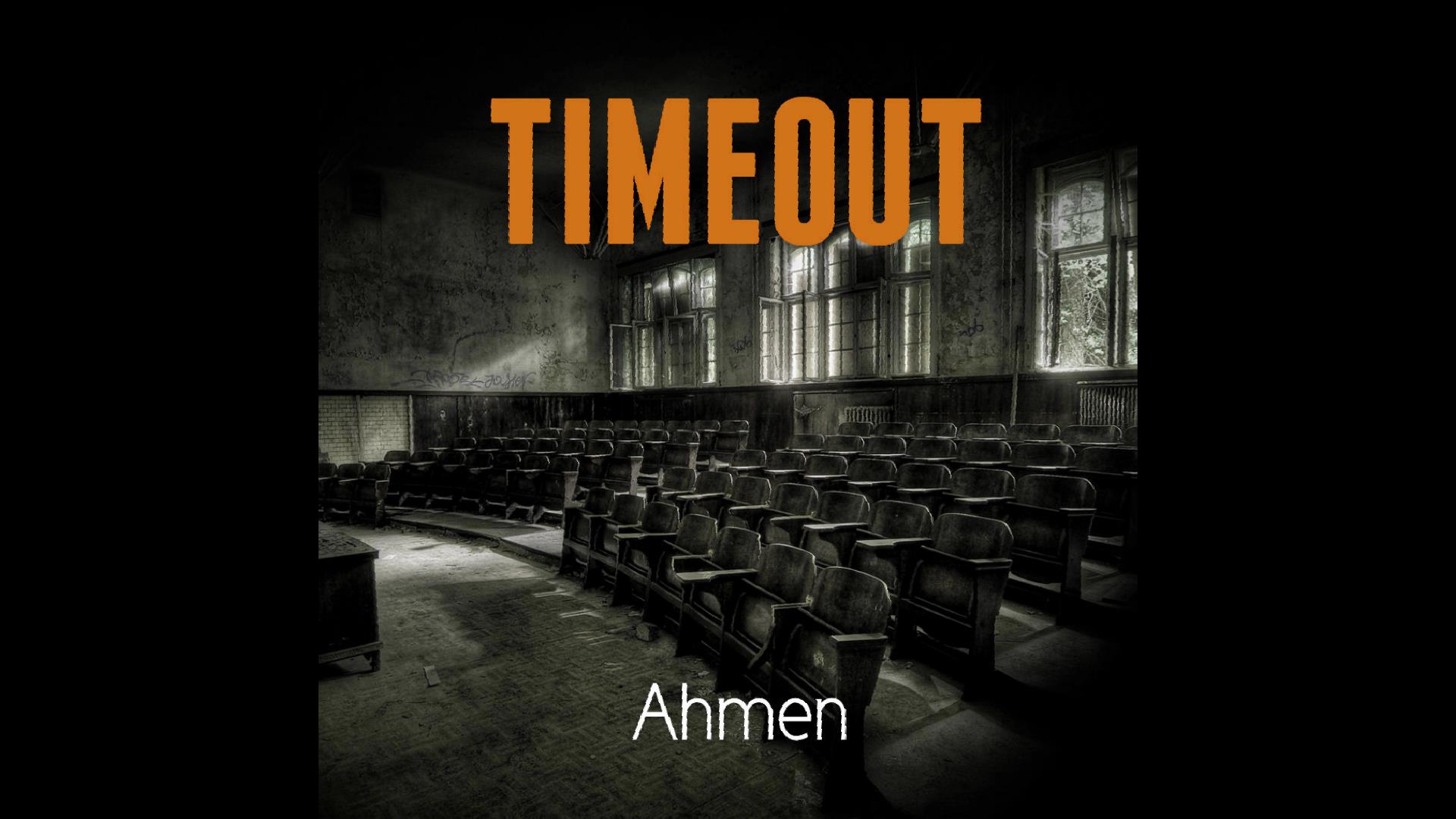  Ahmen – Timeout