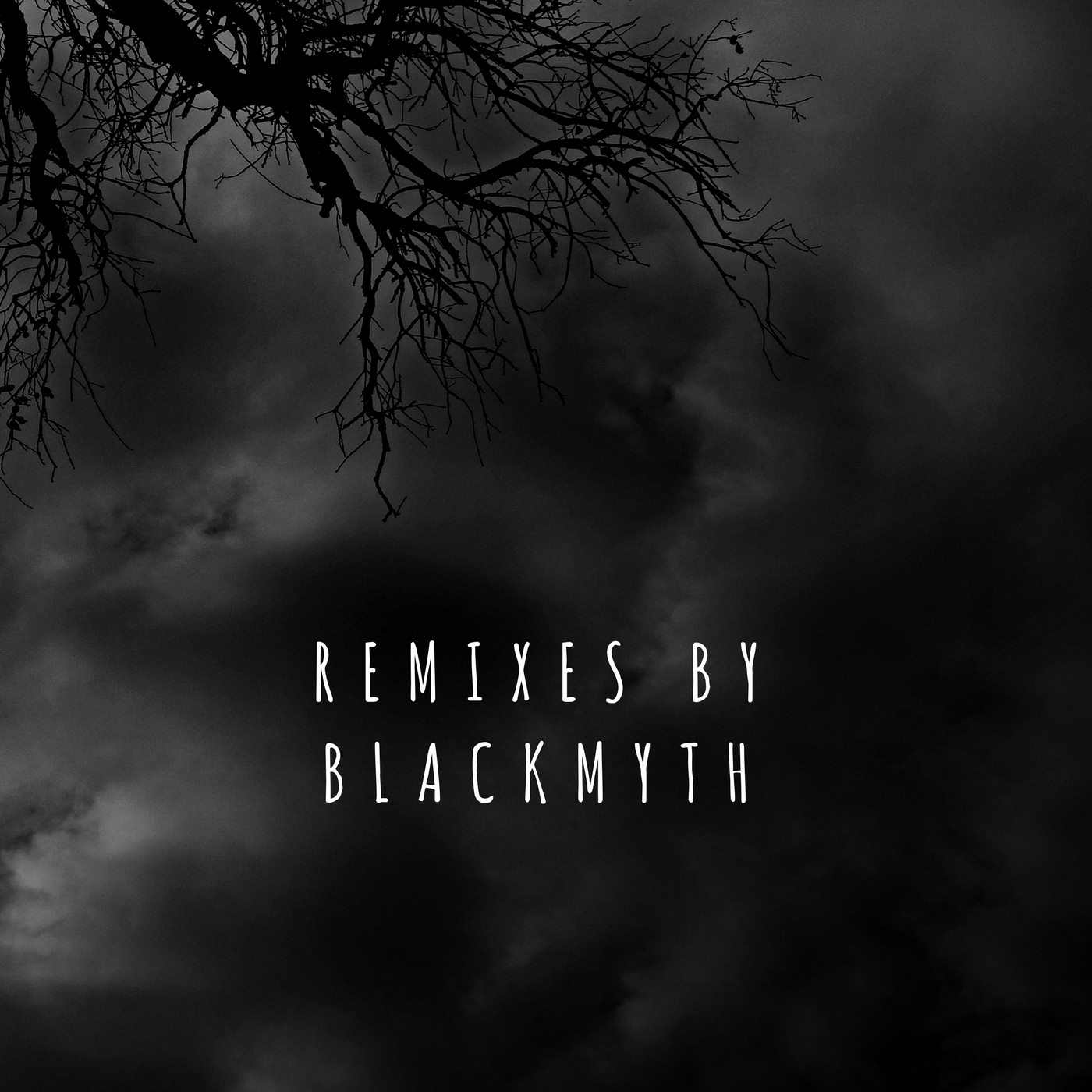  Blackmyth – Remixes By Blackmyth
