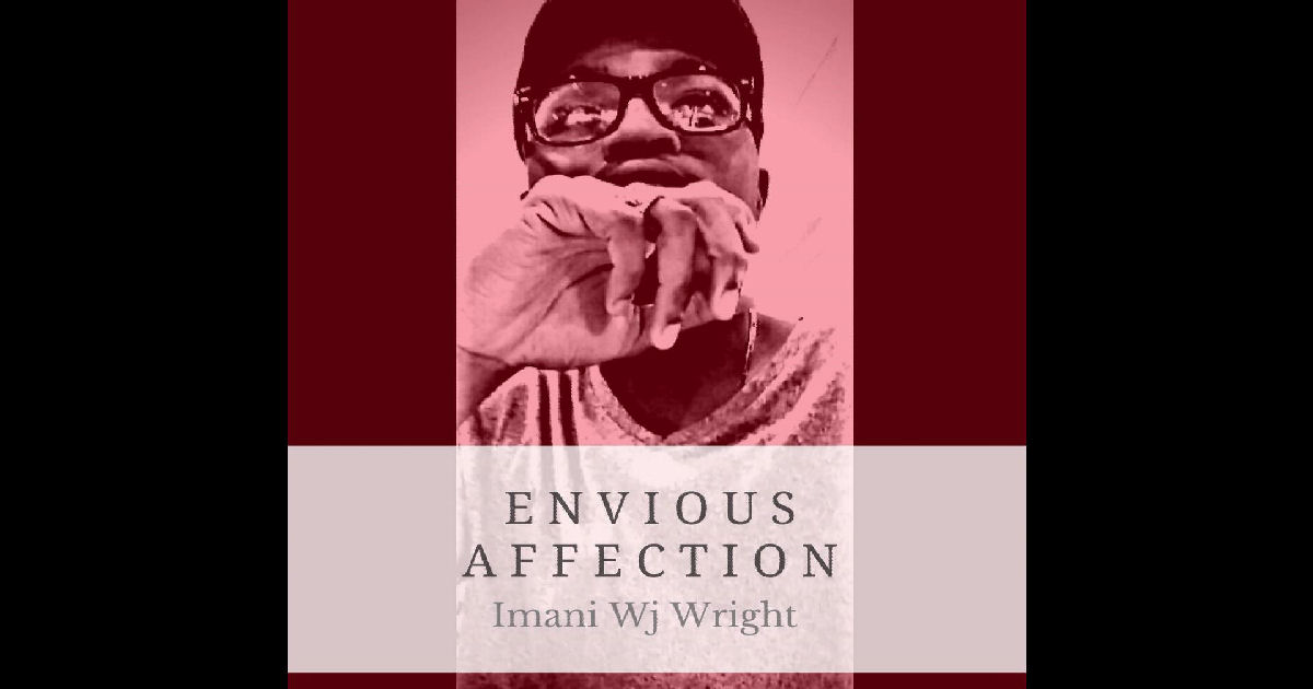  Imani Wj Wright – Envious Affection