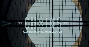 Juan Donovan – “Chains” Featuring Danni Jackson