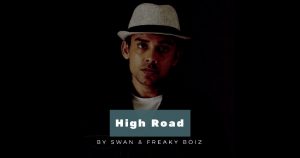 Swan - "High Road" Feat. Freaky Boiz