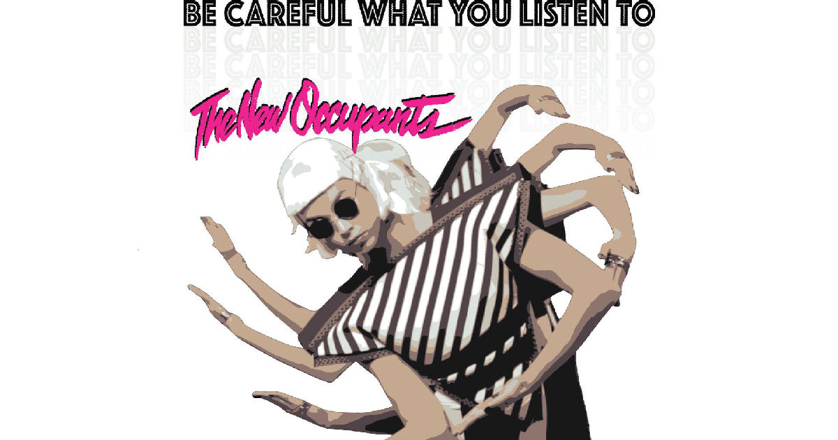  The New Occupants – “Be Careful What You Listen To” Featuring Mr. MooQ